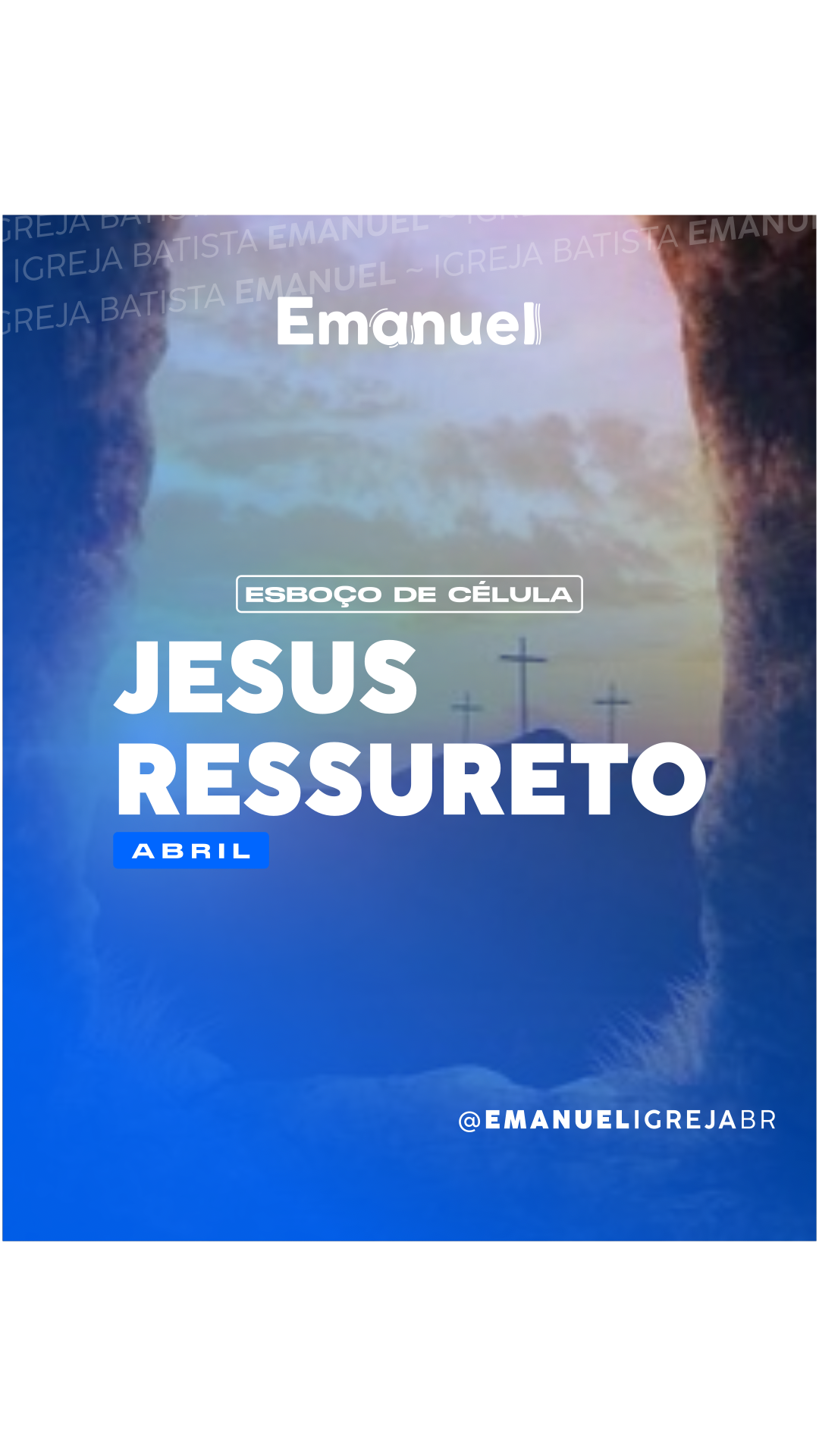 Resgate dos desobedientes. (Série; Jesus ressurreto – Abril de 2023) – 04/04