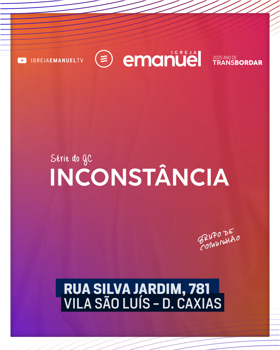 04/FEV – Coração rebelde, cristão inconstante. (INCONSTÂNCIA)